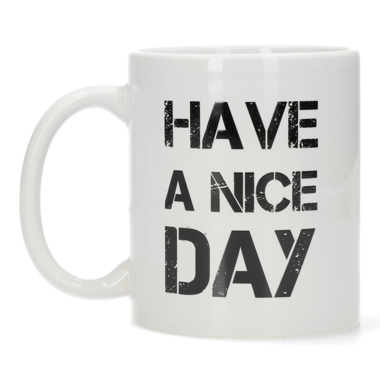 Have a nice day ceramische mok - wit -grappig geschenk collega - voorzijde